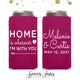 Slim 12oz Wedding Can Cooler #61S - Home is Wherever