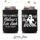 Halloween Can Cooler #4R - Here For The Boos