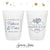 Cheers to The Mr and Mrs - 12oz or 16oz Frosted Unbreakable Plastic Cup #174