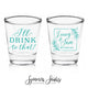 Double-Sided Shot Glass #143 -  I'll Drink to That