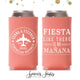 Slim 12oz Wedding Can Cooler #84S - Fiesta Like There is No Manana