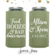 Food, Booze & Bad Dance Moves - Slim 12oz Wedding Can Cooler #148S