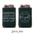 To Have and To Hold - Wedding Can Cooler #195R