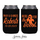 Neoprene Wedding Can Cooler #177N - Here For The Boos