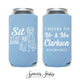Slim 12oz Wedding Can Cooler #205S - Sit Stay Drink