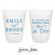 Because Two People Fell In Love - 12oz or 16oz Frosted Unbreakable Plastic Cup #210