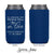 Neoprene Slim Wedding Can Cooler #210NS - All Because Two People Fell In Love