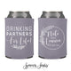 Wedding Can Cooler #157R - Drinking Partners For Life