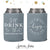 I'll Drink to That - Wedding Can Cooler #151R