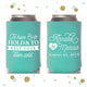 To Have and To Hold - Wedding Can Cooler #26R