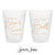 Cheers To - 12oz or 16oz Frosted Unbreakable Plastic Cup #162