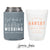 I Got Drunk - Can Cooler & Frosted Cup Package #159 - Custom - Wedding Favor Pack, Wedding Favors, Wedding Cups, Party Cups