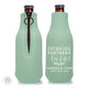 Collapsible Foam Zippered Bottle Cooler #13Z - Quarantine Partners For Life