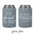 I'll Drink To That - Wedding Can Cooler #129R