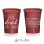 I'll Drink To That - Wedding Stadium Cups #129
