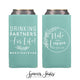 Drinking Partners For Life - Tall Boy 16oz Wedding Can Cooler #157T