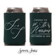Best Day Ever  - Wedding Can Cooler #69R