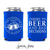 Cheers to Beer - Bachelor / Bachelorette Can Cooler #23R - Custom - Bridal Wedding Favor, Beverage Insulator, Beer Huggers, Bach Party