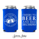 Cheers to Beer - Bachelor / Bachelorette Can Cooler #23R