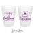 Let's Toast - 12oz or 16oz Frosted Unbreakable Plastic Cup #32
