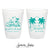 We Did It On The Beach - 12oz or 16oz Frosted Unbreakable Plastic Cup #95
