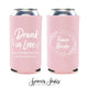 Drunk In Love - Team Bride